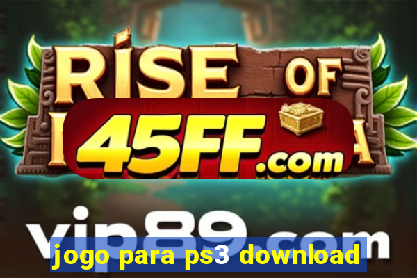 jogo para ps3 download